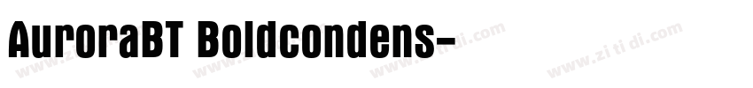 AuroraBT Boldcondens字体转换